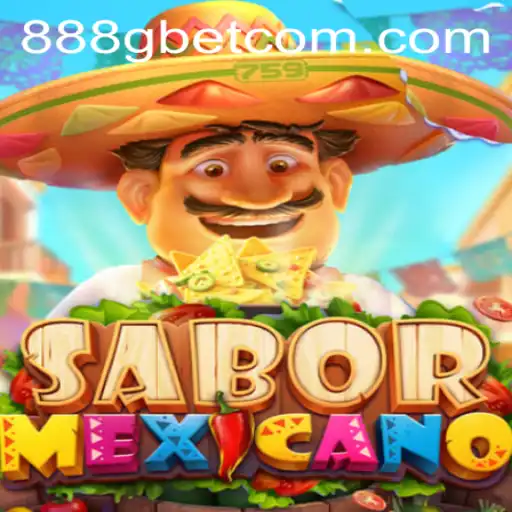 Exploring the Exciting World of SaborMexicano and its Connection with 888G BET